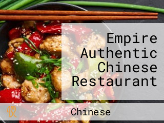 Empire Authentic Chinese Restaurant