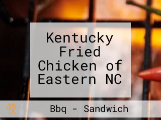 Kentucky Fried Chicken of Eastern NC