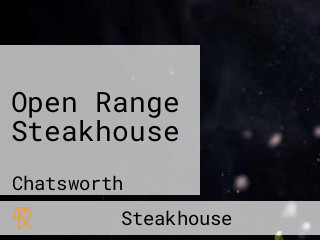 Open Range Steakhouse