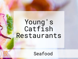 Young's Catfish Restaurants