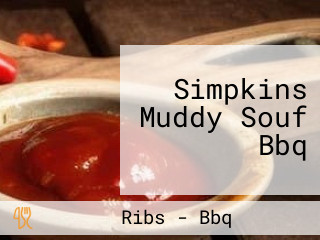 Simpkins Muddy Souf Bbq