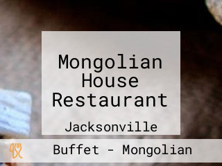 Mongolian House Restaurant