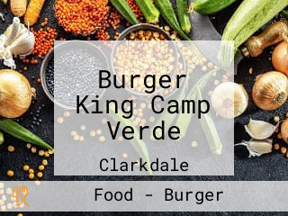 Burger King Camp Verde