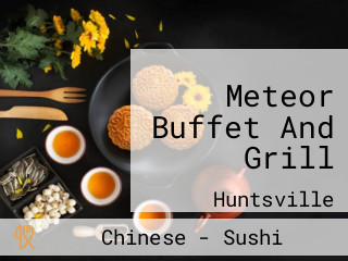 Meteor Buffet And Grill