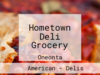 Hometown Deli Grocery