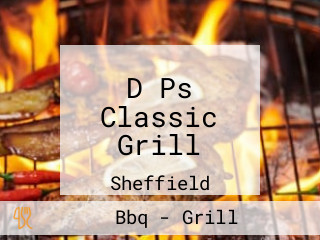 D Ps Classic Grill