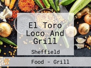 El Toro Loco And Grill