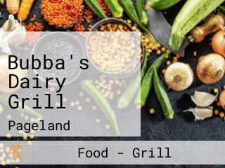 Bubba's Dairy Grill