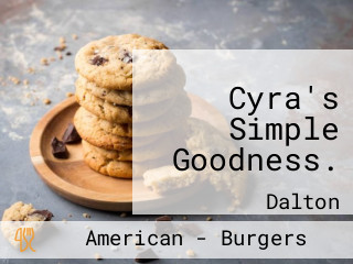 Cyra's Simple Goodness.