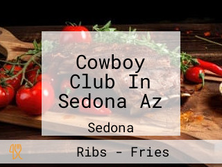 Cowboy Club In Sedona Az