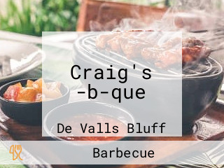 Craig's -b-que