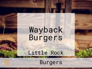 Wayback Burgers