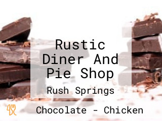 Rustic Diner And Pie Shop