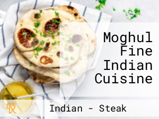 Moghul Fine Indian Cuisine