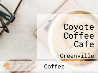 Coyote Coffee Cafe