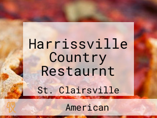 Harrissville Country Restaurnt