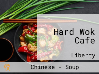 Hard Wok Cafe