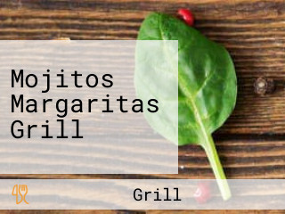 Mojitos Margaritas Grill