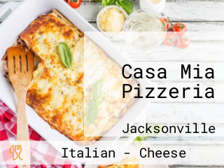 Casa Mia Pizzeria