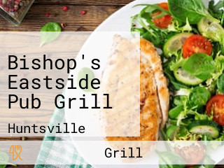 Bishop's Eastside Pub Grill