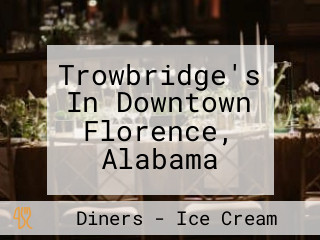 Trowbridge's In Downtown Florence, Alabama