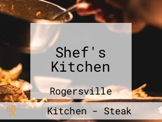 Shef's Kitchen