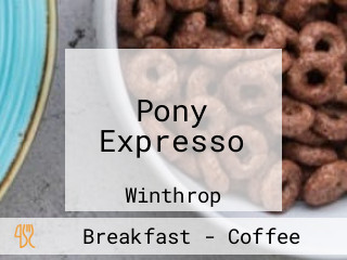 Pony Expresso