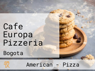 Cafe Europa Pizzeria