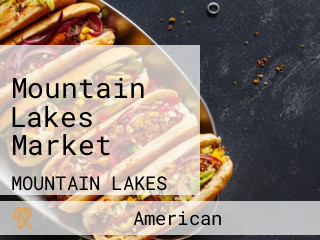 Mountain Lakes Market