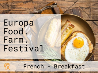 Europa Food. Farm. Festival