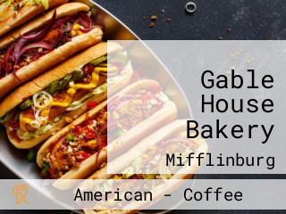 Gable House Bakery