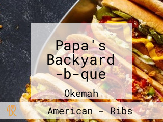 Papa's Backyard -b-que