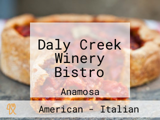 Daly Creek Winery Bistro