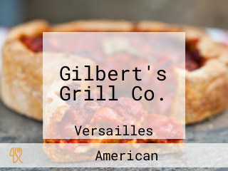 Gilbert's Grill Co.