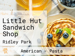 Little Hut Sandwich Shop