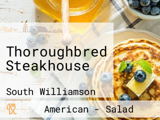 Thoroughbred Steakhouse