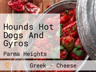 Hounds Hot Dogs And Gyros