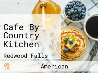 Cafe By Country Kitchen