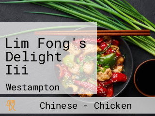 Lim Fong's Delight Iii