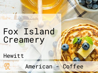 Fox Island Creamery