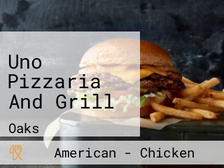 Uno Pizzaria And Grill