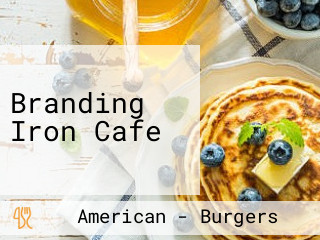 Branding Iron Cafe