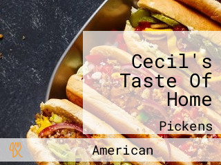 Cecil's Taste Of Home