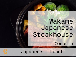 Wakame Japanese Steakhouse