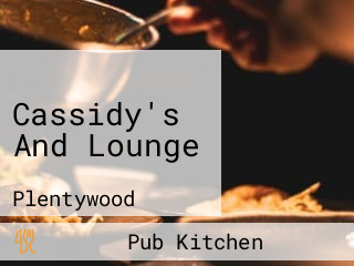 Cassidy's And Lounge