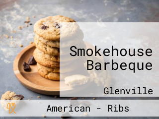 Smokehouse Barbeque