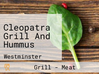 Cleopatra Grill And Hummus