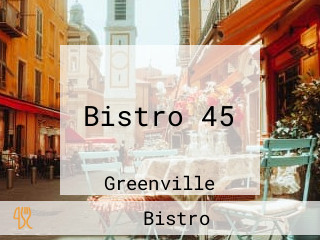 Bistro 45