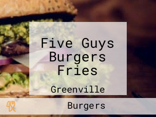 Five Guys Burgers Fries