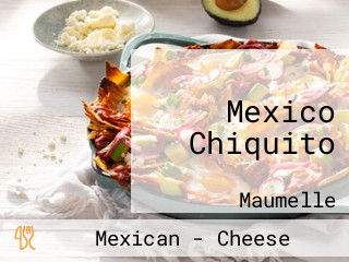 Mexico Chiquito